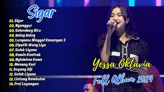 Download lagu YESA OKTAVIA FULL ALBUM - SIGAR - NGANGGUR | DANGDUT KOPLO VIRAL mp3 Download lagu YESA OKTAVIA FULL ALBUM - SIGAR - NGANGGUR | DANGDUT KOPLO VIRAL mp3