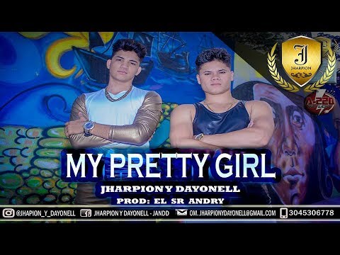 My Pretty Girl Remix (el tiki tiki) Jharpion FT Dayonell Dancel hall 2018