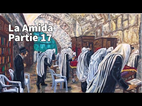 Rav David Benitah - Etude sur la priere 17