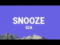 1 Hour SZA Snooze Lyrics