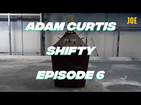 SHIFTY: The unauthorised 6th episode | Adam Curtis interview