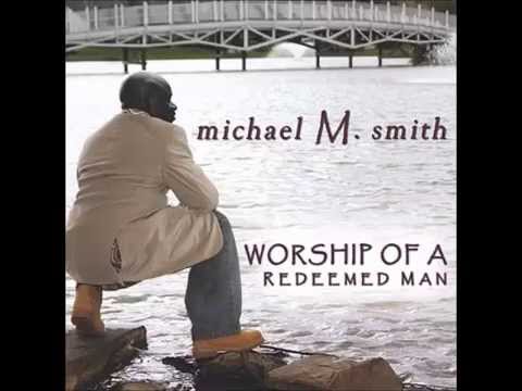 We've Come This Far By Faith - Michael M. Smith