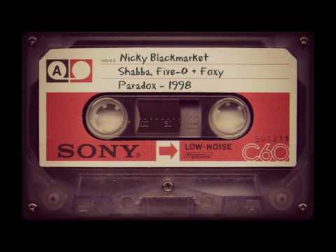 Nicky Blackmarket with Shabba, Five-0 & Foxy @ Paradox - 1998