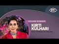 Kirti Kulhari | Interview | Sach Is Life