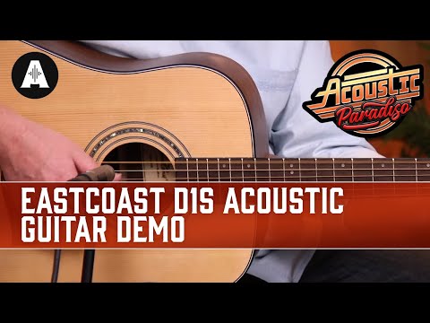 EastCoast D1S Acoustic Guitar Demo - The Best Affordable Acoustic Guitars!