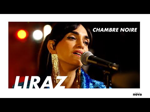 LIRAZ en live chez Radio Nova | Chambre Noire