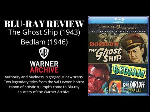 The Ghost Ship Bedlam Warner Archive double feature Blu-ray Review