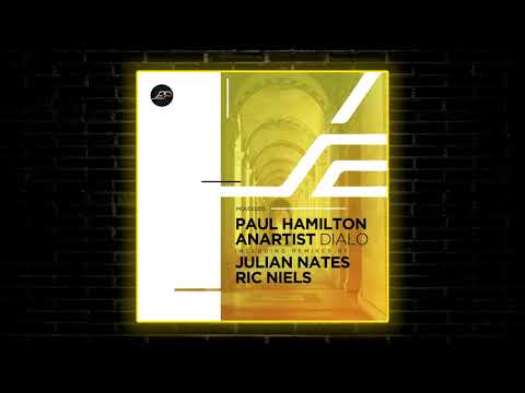 Paul Hamilton, Anartist - Dialo (Julian Nates Remix) [Movement Recordings]
