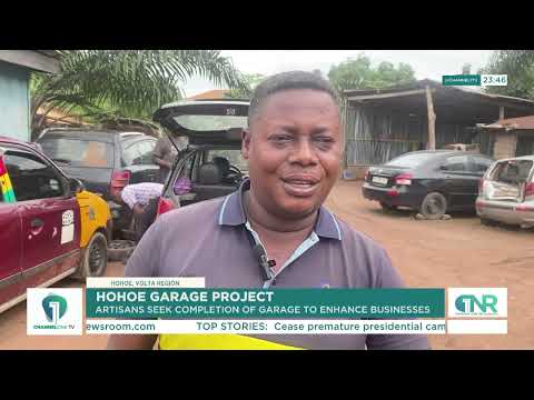 Hohoe Artisans Cry Out! Stalled Garage Project Delays Jobs & Business Growth | Channel One News