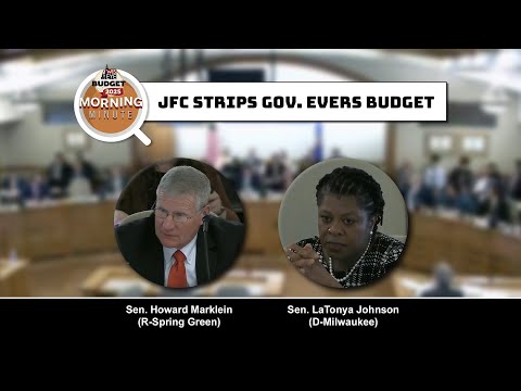 WisEye Morning Minute: JFC Strips Gov. Evers Budget