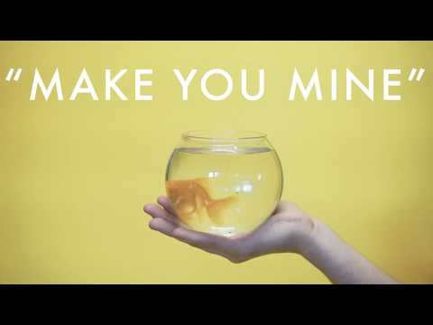 Video thumbnail for Make You Mine