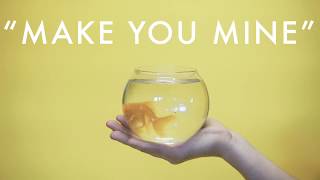 Josie Dunne - Make You Mine [Official Lyric Video]