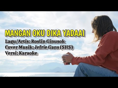 Mangan Oku Dika Yadaai [Karaoke] | Cover music with lyric by SHS