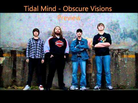 Tidal Mind - Obscure Visions (Preview)