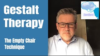 Gestalt Therapy - The Empty Chair Technique