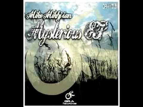 ORAR020 - Mike Mikhjian - Mysterious EP
