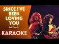 LED ZEPPELIN - Since I've Been Loving You (Karaoke)