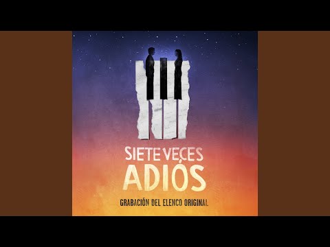 Me Mata, Me Salva (Elenco Original Siete Veces Adiós)