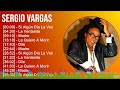 Sergio Vargas 2024 MIX Grandes Exitos - Si Algún Día La Ves, La Ventanita, Madre, La Quiero A Morir