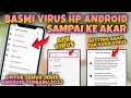 Cara Menghapus Virus Di Hp Android Tanpa Aplikasi 2022 | Virus Android - Virus Google Chrome