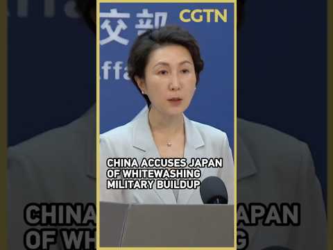 China accuses Japan of whitewashing military buildup