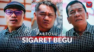 Download lagu Partolu - Sigaret Begu mp3 Download lagu Partolu - Sigaret Begu mp3