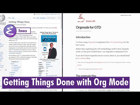 Org-mode - Getting Things Done