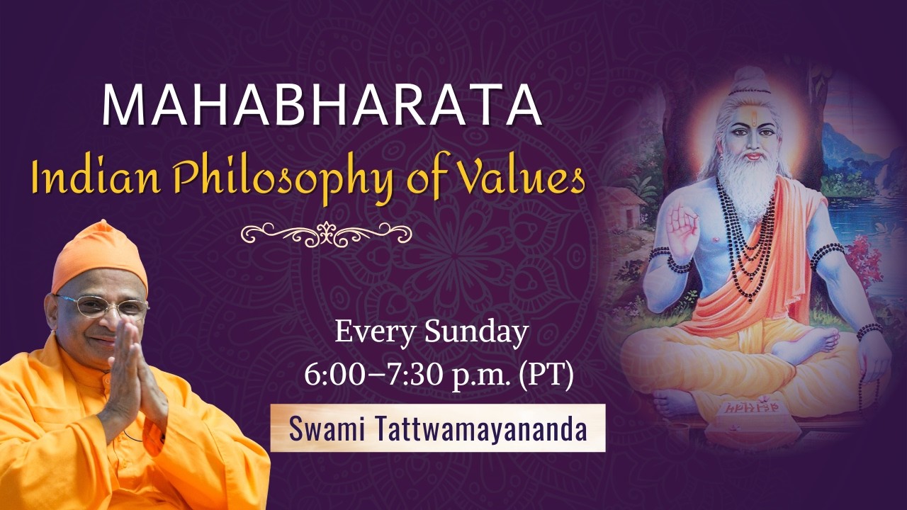 6. Mahabharata: Indian Philosophy of Values | Swami Tattwamayananda