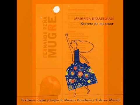 Mariana Kesselman. Rosas Chinas. CD Secreto de mi amor