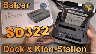 Salcar SD322 / USB3.0 S-ATA Festplatten Dock & Klon-Station für 3,5" und 2,5" HDD