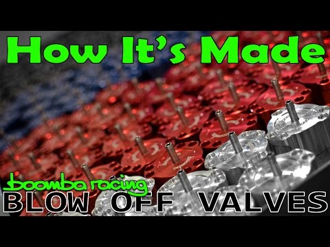 How It's Made | The Boomba Racing Blow Off Valve