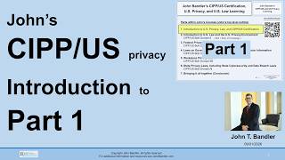 John's CIPP/US Privacy Part 1 Introduction and Priorities (in 5 minute