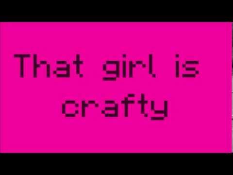 That Girl is Crafty - Tryhardninja Lyrics