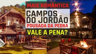 Pousada Mais Romântica de Campos do Jordão - Vale a pena