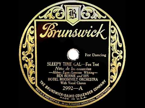 1926 HITS ARCHIVE: Sleepy Time Gal - Ben Bernie (Arthur Fields, vocal)
