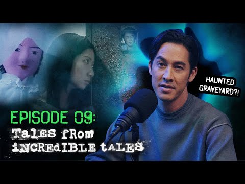 Grave Mistakes, Raihan, Kyle, Wayne Rée and Utt's experiences! | Tales from Incredible Tales EP9