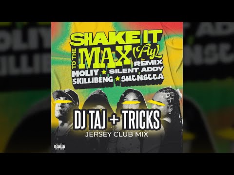 DJ Taj - Shake it to the max (Jersey Club) ft Tricks