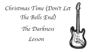 How To Play - Christmas Time (Don't Let The Bells End) by The Darkness
