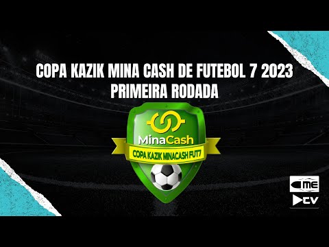 COPA KAZIK MINA CASH DE FUTEBOL 7 2023 - 1ª RODADA DIA 01