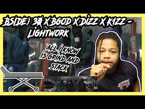 (BSIDE) 30 X Bgod X Dizz X K1zz - Lightwork Freestyle REACTION