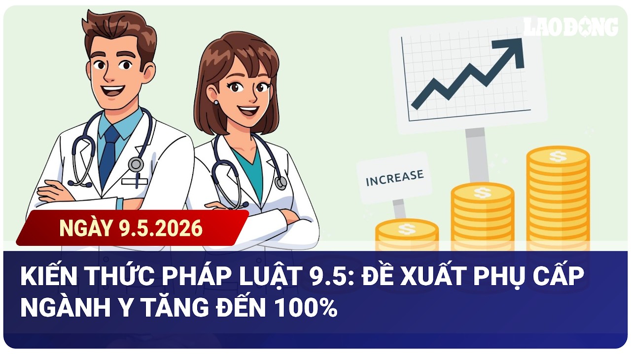 Đề xuất phụ cấp ngành y tăng đến 100%