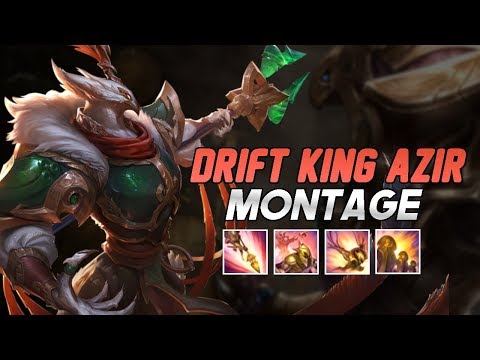 Drift King Azir "Azir Main" Montage | Best Azir Plays