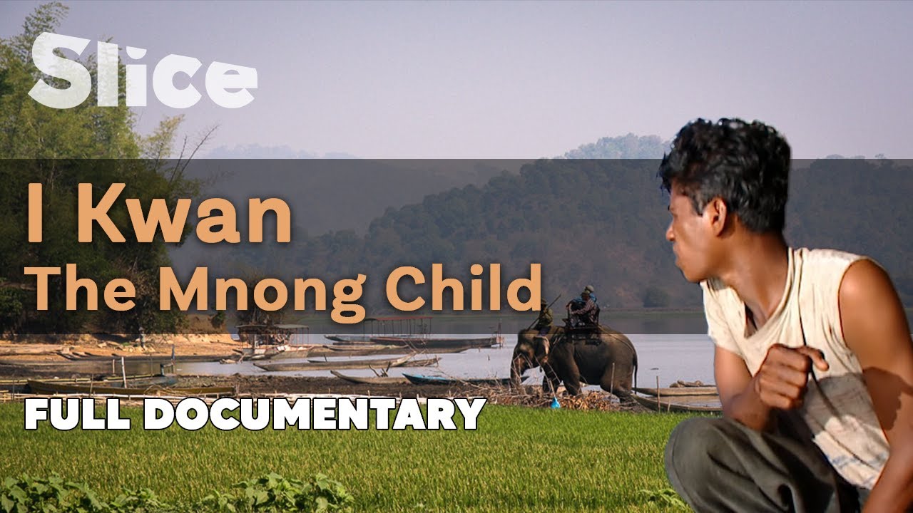 I Kwan, the Mnong Child I SLICE I Full documentary