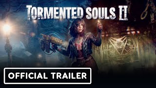 Tormented Souls 2 - Official Launch Trailer