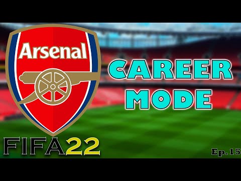 FIFA 22 Arsenal Career Mode | Ep.15 - Big Games