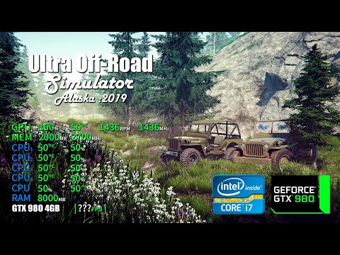 Ultra OffRoad Simulator 2019 Alaska | GTX 980 4GB + i7-6700 + 16GB RAM