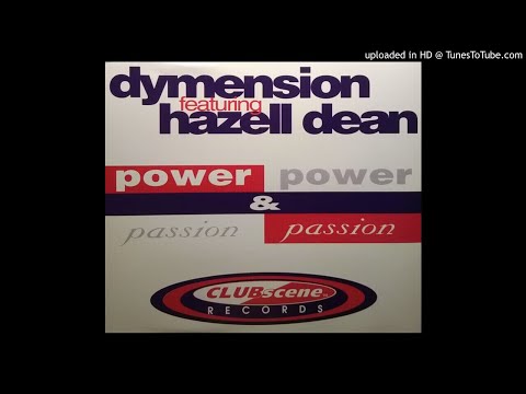Dymension featuring Hazell Dean - Power & Passion (12" Mix)
