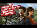 The First 21 Minutes of Uncharted: Legacy of Thieves Collection PC Gameplay (4K 60FPS)