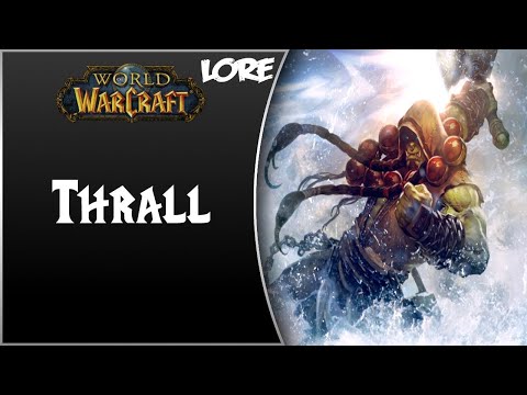 World of Warcraft NPC Lore #Teil 9 - Thrall (German) [HD]
