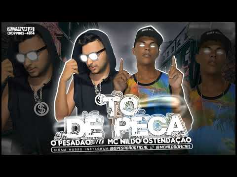 O PESADÃO,MC NILDO ONTENDAÇÃO   TO DE PEÇA OFICIAL